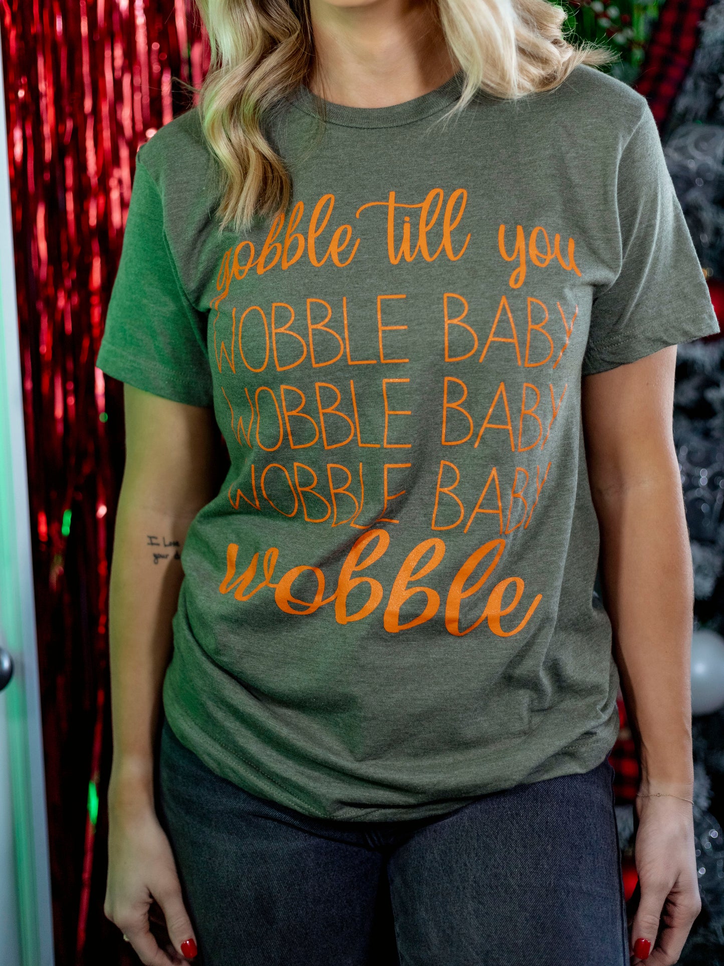 Gobble Til You Wobble Tee